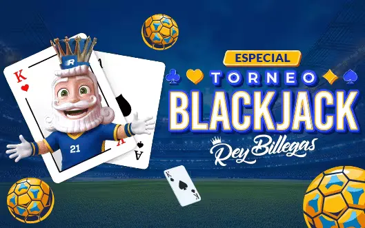 Banner del torneo especial de blackjack Rey Billeons publicado por rushbet.co.